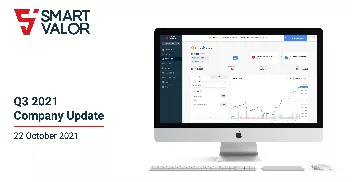 SMART VALOR Q3 2021 Company Update