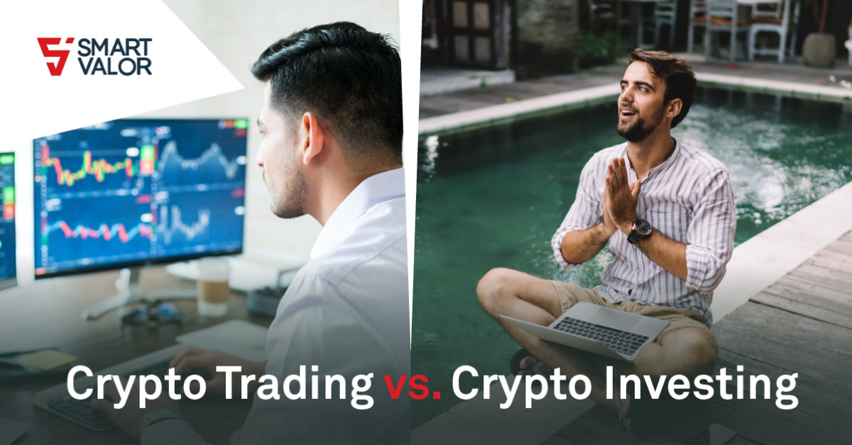 Crypto Trading vs. Crypto Investing